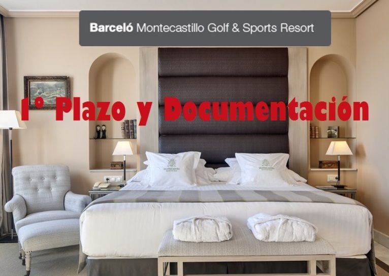Documentación 1º Plazo Montecastillo 2018